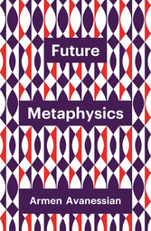 Future Metaphysics