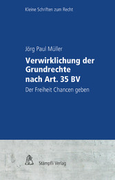 Verwirklichung der Grundrechte nach Art. 35 BV