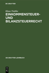 Einkommensteuer- und Bilanzsteuerrecht