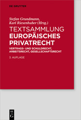 Textsammlung Europäisches Privatrecht