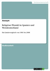 Religiöser Wandel in Spanien und Westdeutschland