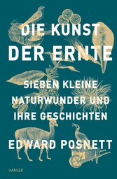 Die Kunst der Ernte