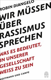 Wir müssen über Rassismus sprechen