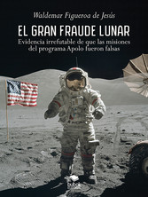 El gran fraude lunar