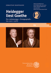 Heidegger liest Goethe