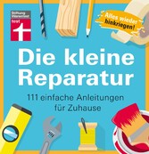 Die kleine Reparatur