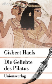 Die Geliebte des Pilatus