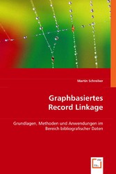 Graphbasiertes Record Linkage