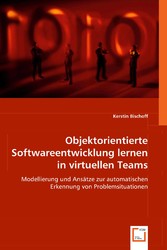 Objektorientierte Softwareentwicklung lernen in virtuellen Teams