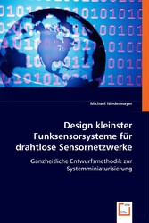 Design kleinster Funksensorsysteme für drahtlose Sensornetzwerke