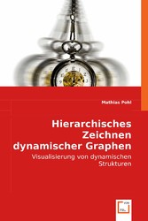 Hierarchisches Zeichnendynamischer Graphen