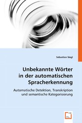 Unbekannte Wörter in der automatischen Spracherkennung