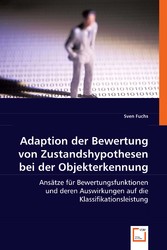 Adaption der Bewertung von Zustandshypothesen bei der Objekterkennung