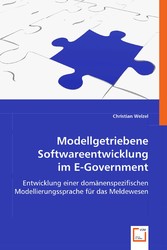 Modellgetriebene Softwareentwicklung im E-Government