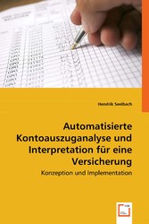 Automatisierte Kontoauszuganalyse und Interpretation für eine Versicherung