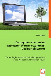 Konzeption eines online gestützten Warenverwaltungs- und Bestellsystems