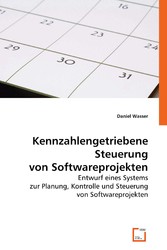 Kennzahlengetriebene Steuerung von Softwareprojekten