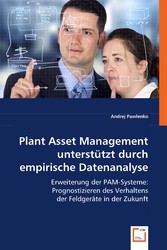 Plant Asset Management unterstützt durch empirische Datenanalyse