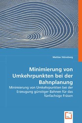 Minimierung von Umkehrpunkten bei der Bahnplanung