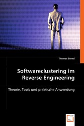 Softwareclustering im Reverse Engineering