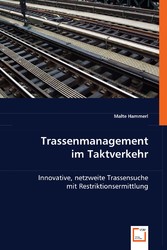 Trassenmanagement im Taktverkehr