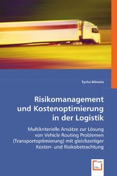 Risikomanagement und Kostenoptimierung in der Logistik