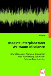 Aspekte interplanetarer Weltraum-Missionen