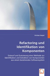 Refactoring und Identifikation von Komponenten