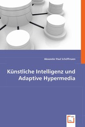 Künstliche Intelligenz und Adaptive Hypermedia