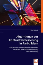 Algorithmen zur Kontrastverbesserung in Farbbildern