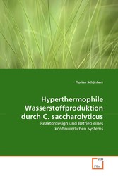 Hyperthermophile Wasserstoffproduktion durch C. saccharolyticus