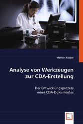 Analyse von Werkzeugen zur CDA-Erstellung