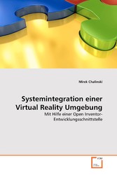 Systemintegration einer Virtual Reality Umgebung