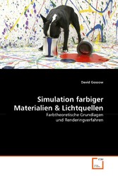 Simulation farbiger Materialien & Lichtquellen