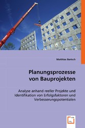 Planungsprozesse von Bauprojekten