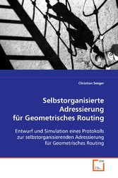 Selbstorganisierte Adressierung für Geometrisches Routing