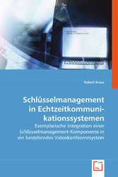 Schlüsselmanagement in Echtzeitkommunikationssystemen