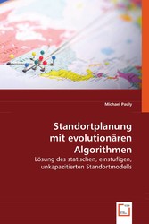 Standortplanung mit evolutionären Algorithmen