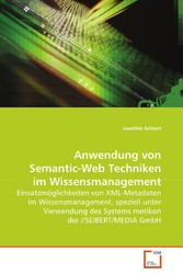 Anwendung von Semantic-Web Techniken im Wissensmanagement