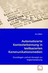 Automatisierte Kontexterkennung in textbasiertenKommunikationsmedien