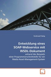 Entwicklung eines SOAP-Webservice mit WSDL-Dokument