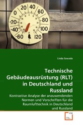 Technische Gebäudeausrüstung (RLT) in Deutschland und Russland