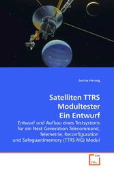 Satelliten TTRS Modultester Ein Entwurf