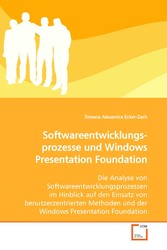 Softwareentwicklungs-prozesse und Windows PresentationFoundation