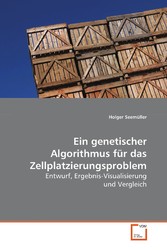 Ein genetischer Algorithmus für dasZellplatzierungsproblem