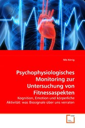 Psychophysiologisches Monitoring zur Untersuchung von Fitnessaspekten