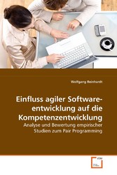 Einfluss agiler Software- entwicklung auf die Kompetenzentwicklung