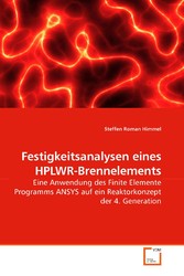 Festigkeitsanalysen eines HPLWR-Brennelements