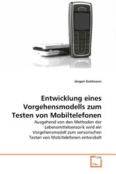 Entwicklung eines Vorgehensmodells zum Testen von Mobiltelefonen