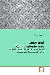 Lager und Kommissionierung